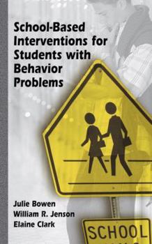 Paperback School-Based Interventions for Students with Behavior Problems Book