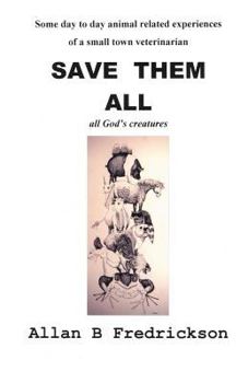 Paperback Save Them All Book