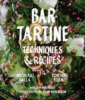 Hardcover Bar Tartine: Techniques & Recipes Book