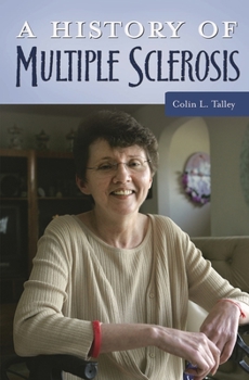 Hardcover A History of Multiple Sclerosis Book