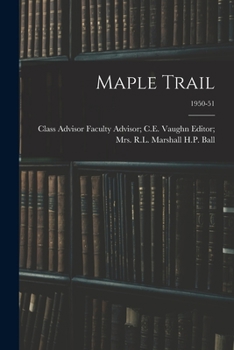 Paperback Maple Trail; 1950-51 Book