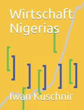 Paperback Wirtschaft Nigerias [German] Book