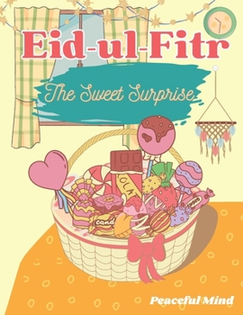 Paperback Eid-ul-Fitr: The Sweet Surprise Book