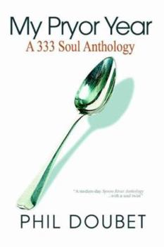 Paperback My Pryor Year: A 333 Soul Anthology Book