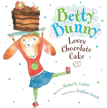 Hardcover Betty Bunny Loves Chocolate Cake Book