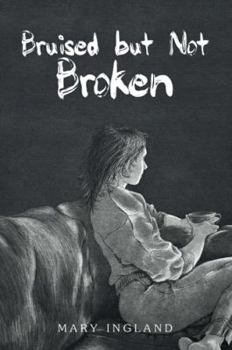 Paperback Bruised but Not Broken Book
