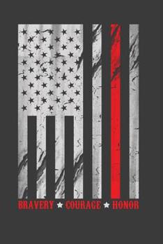 Bravery Courage Honor: 6x9 Notebook, 100 Pages dotgrid, joke original appreciation gag gift for graduation, college, high school, Funny congratulatory diary for your favorite graduate students