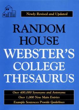 Hardcover Random House Webster's College Thesaurus (Hc): Newly Revised and Updated Book
