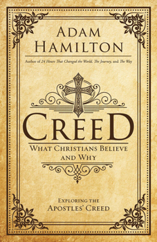 Hardcover Creed: What Christians Believe and Why Book