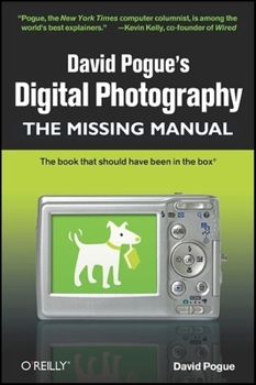 Paperback David Pogue's Digital Photography: The Missing Manual Book