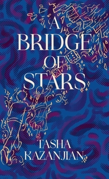 Hardcover A Bridge of Stars Book