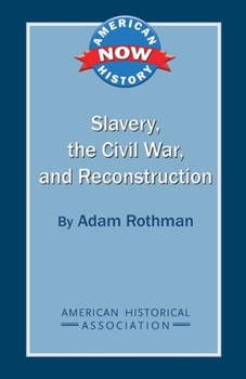 Paperback Slavery, the Civil War, and Reconstruction Book