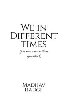 Paperback We in Different Times Book