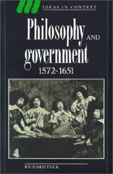 Philosophy and Government 1572-1651 (Ideas in Context) - Book  of the Ideas in Context