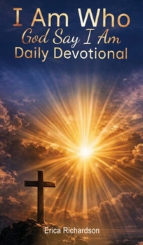 Hardcover I Am Who God Say I Am... Book