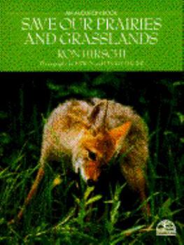 Hardcover Save Our Prairies and Grasslands Book