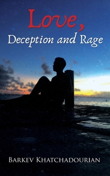 Paperback Love, Deception and Rage Book