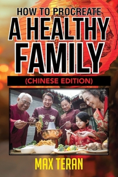 Paperback How To Procreate A Healthy Family - Chinese Edition [Chinese] Book