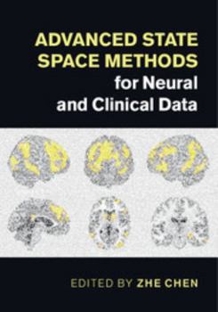 Hardcover Advanced State Space Methods for Neural and Clinical Data Book