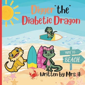 Paperback Digger "the" Diabetic Dragon Book