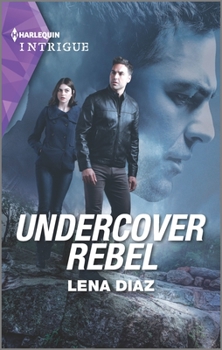 Undercover Rebel - Book #4 of the Mighty McKenzies