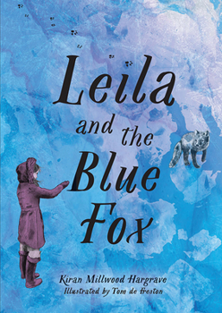 Hardcover Leila and the Blue Fox Book