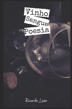 Paperback Vinho, Sangue e Poesia [Portuguese] Book