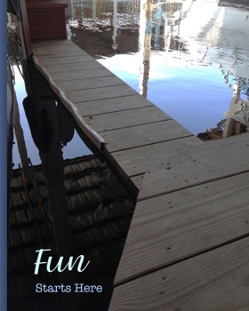 Fun Starts Here: 8x10 Lined Notebook (Salt, Sand and Sea 8x10)