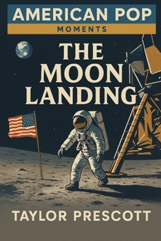 Paperback American Pop-Moments: The Moon Landing Book