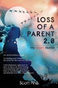 Paperback Loss of a Parent 2.0 Book