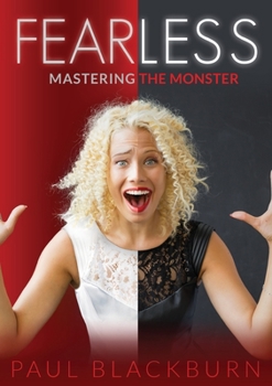 Paperback Fearless: Mastering The Monster Book