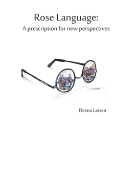 Paperback Rose Language: A prescription for new perspectives Book