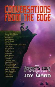 Hardcover Conversations from the Edge: The Galaxy's Edge Interviews Book
