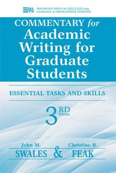 Paperback Commentary for Academic Writing for Graduate Students: Essential Tasks and Skills Book