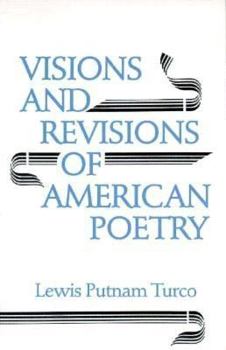 Paperback Visions and Revisions of American Poetry Book