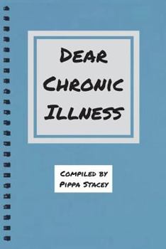 Paperback Dear Chronic Illness Book