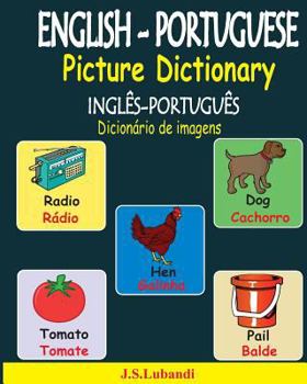 Paperback ENGLISH-PORTUGUESE Picture Dictionary (INGLÊS-PORTUGUÊS Dicionário de imagens) [Portuguese] Book