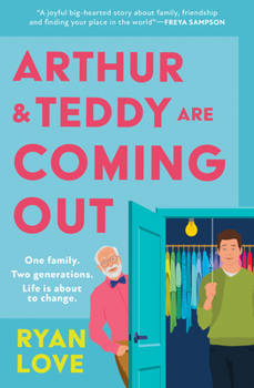 Paperback Arthur and Teddy Are Coming Out Book