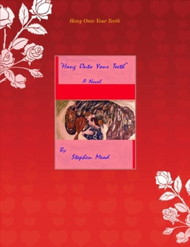 Paperback Hang Onto Your Teeth Book