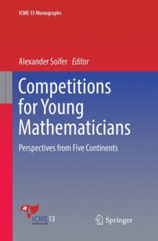 Paperback Competitions for Young Mathematicians: Perspectives from Five Continents Book
