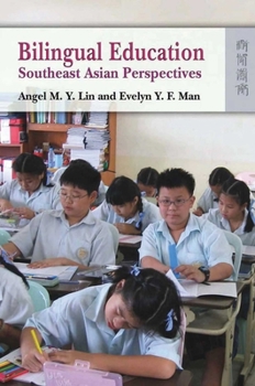 Hardcover Bilingual Education: Southeast Asian Perspectives Book