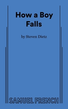 Paperback How a Boy Falls Book