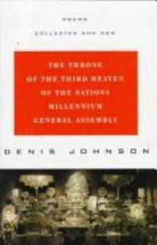 Hardcover The Throne of the Third Heaven of the Nations Millennium General Assembly: Poems, Collected and New Book