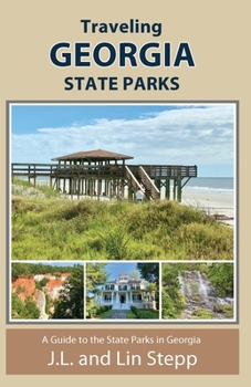 Paperback Traveling Georgia State Parks Book