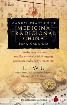 Paperback Manual Practico de Medicina Tradicional China Para Cada Dia [Spanish] Book