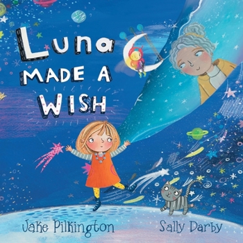 Paperback Luna Made A Wish Book