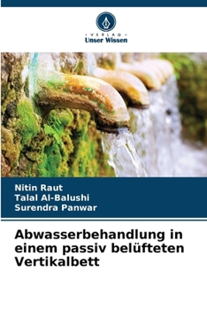Paperback Abwasserbehandlung in einem passiv belüfteten Vertikalbett (German Edition) [German] Book