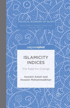 Paperback Islamicity Indices: The Seed for Change Book