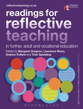 Paperback Readings for Reflective Teaching in Further, Adult and Vocational Education Book