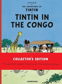 Tintin au Congo - Book #2 of the Tintin